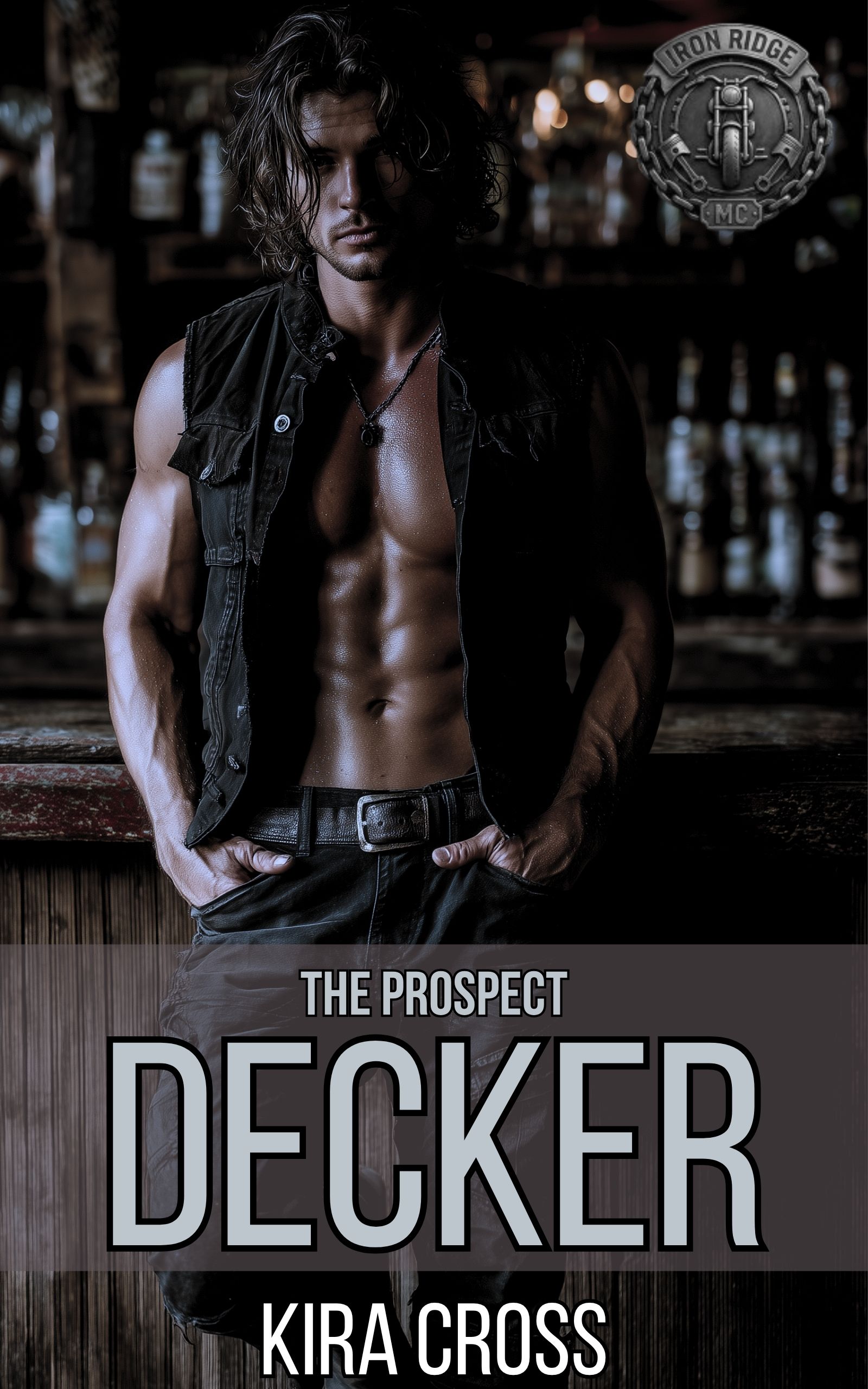 The Prospect: Decker – Iron Ridge MC Book 3